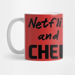 Netflix and Chel Mug